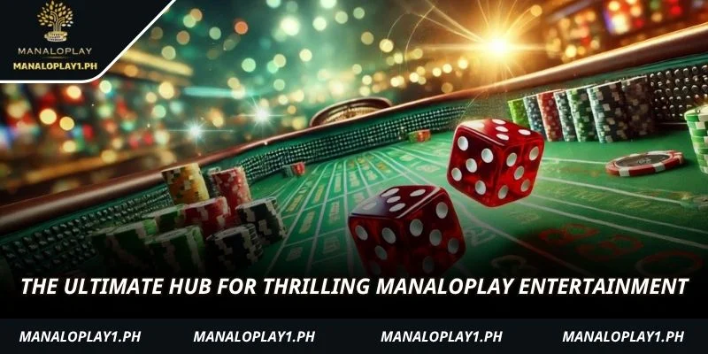 The ultimate hub for thrilling manaloplay entertainment