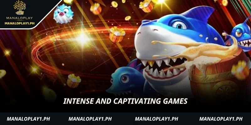 Intense and captivating games