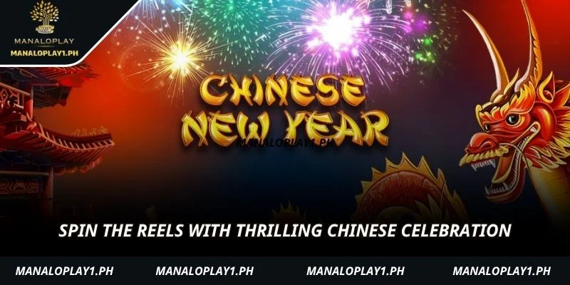 Spin the reels with thrilling chinese celebration