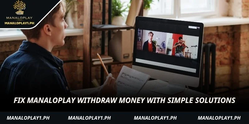 Fix manaloplay withdraw money with simple solutions