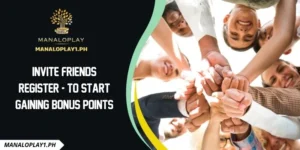 Invite Friends Register - To Start Gaining Bonus Points