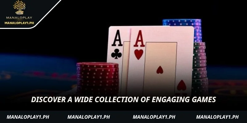 Discover a wide collection of engaging games