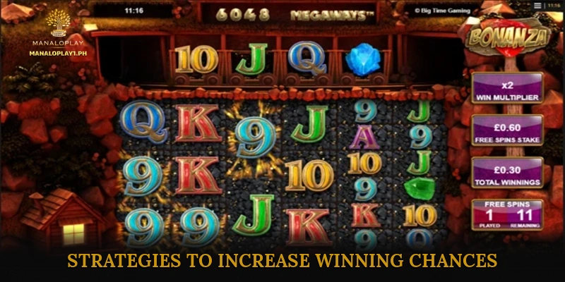 Strategies to Increase Winning Chances