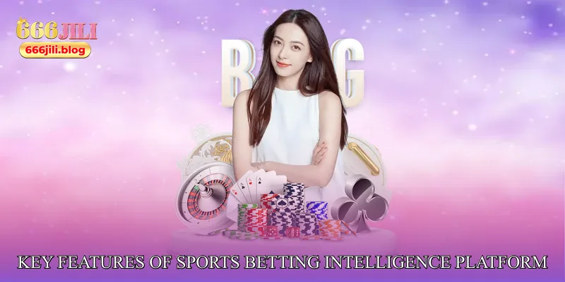 Key Features of Sports Betting Intelligence Platform