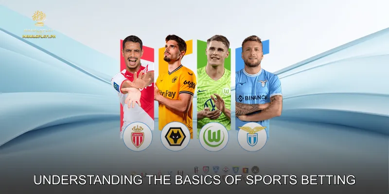 Understanding the Basics of Sports Betting