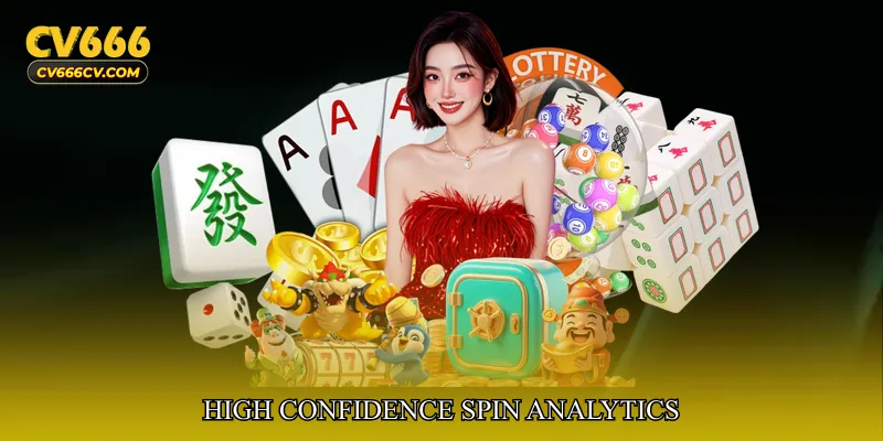 High Confidence Spin Analytics