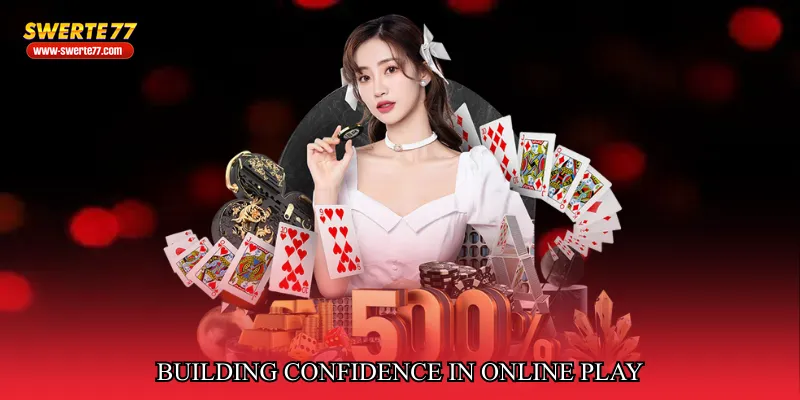Building Confidence in Online Play