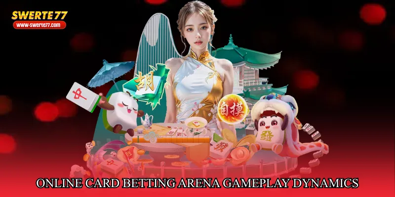 Online card betting arena gameplay dynamics