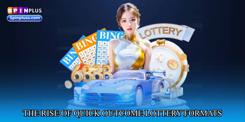 The rise of quick outcome lottery formats