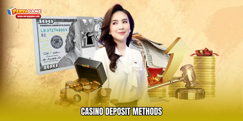 Casino Deposit Methods