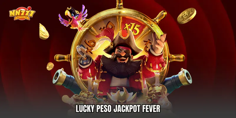 Lucky Peso Jackpot Fever